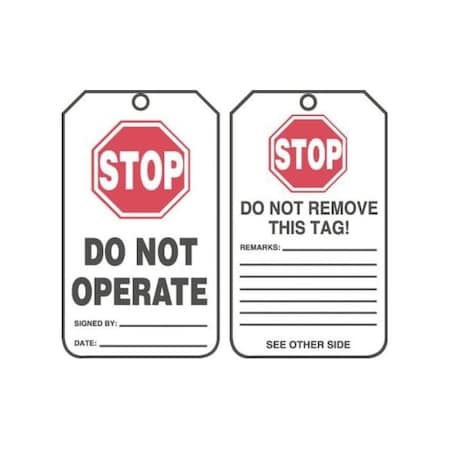 Accuform Safety Tags, STOP DO NOT OPERATE, 5.75in x 3.25in, RP-Plastic, 25PK MDT920PTP